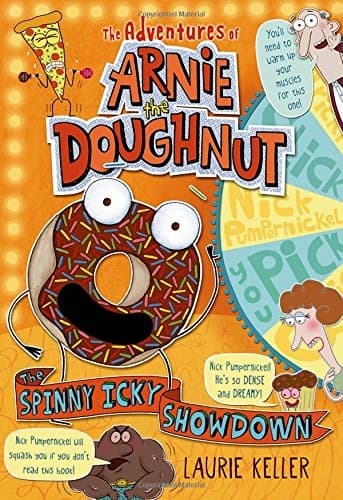 Cover of The Spinny Icky Showdown: The Adventures of Arnie the Doughnut