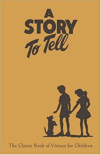 Cover of A story to tell: for teachers, parents, and children