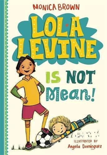 Cover of Lola Levine Is Not Mean!