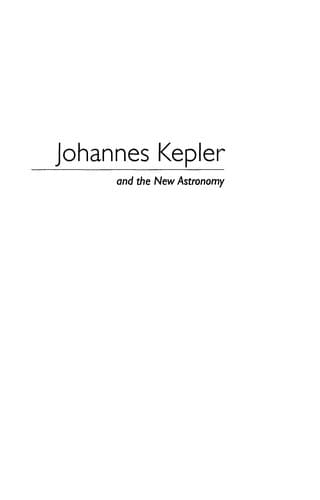 Cover of Johannes Kepler and the new astronomy