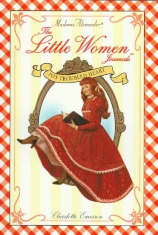 Cover of Jo's Troubled Heart (Madame Alexander Little Women Journals)