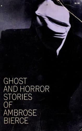 Cover of Ghost and horror stories of Ambrose Bierce [24 stories]