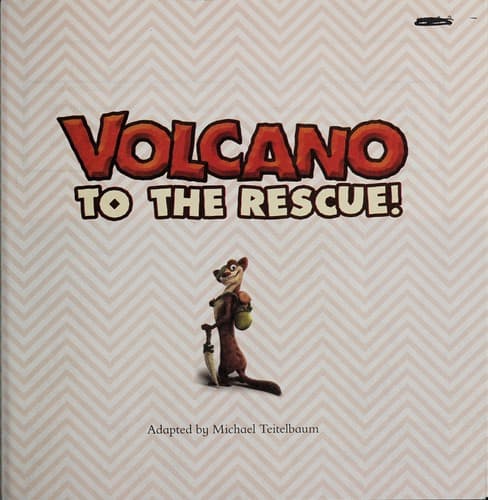 Cover of Volcano to the rescue!