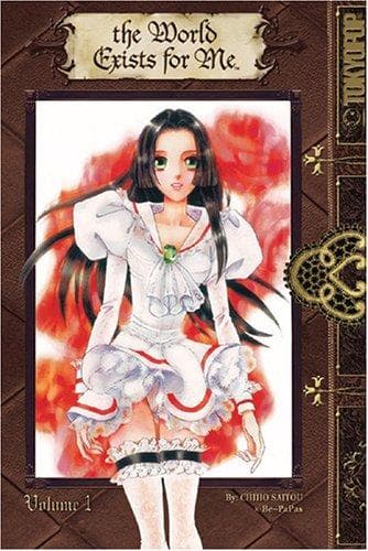 Cover of The world exists for me