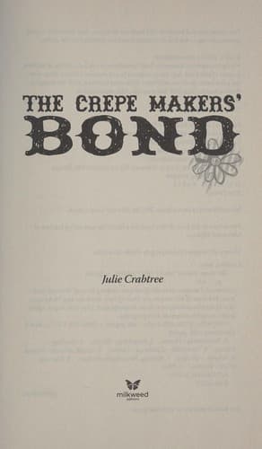 Cover of The crepe makers' bond