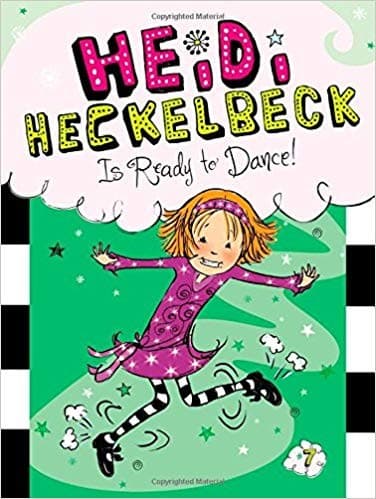 Cover of Heidi Heckelbeck is ready to dance!