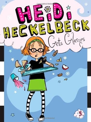 Cover of Heidi Heckelbeck gets glasses