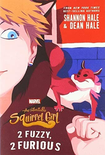 Cover of The unbeatable squirrel girl