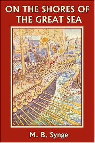 Cover of On the Shores of the Great Sea (Yesterday's Classics)
