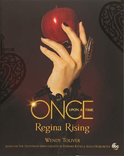 Cover of Once Upon a Time Regina Rising