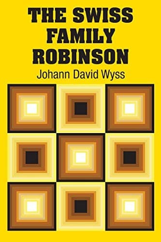 Cover of The Swiss Family Robinson