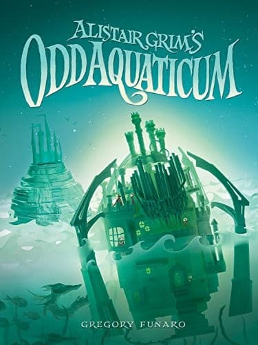 Cover of Alistair Grim's odd Aquaticum