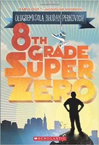 Cover of 8th grade superzero