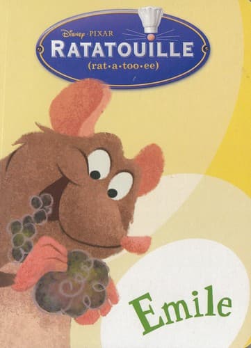 Cover of Ratatouille (rat-a-too-ee) Emile