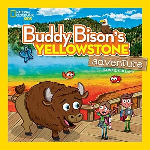 Cover of Buddy Bison's Yellowstone Adventure