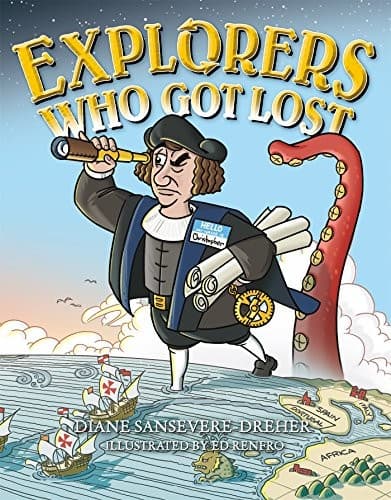 Cover of Explorers Who Got Lost