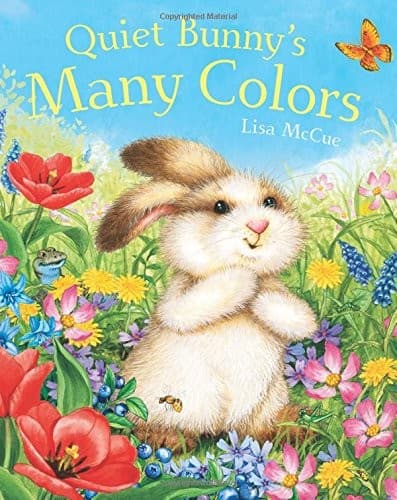Cover of Quiet Bunny's Many Colors