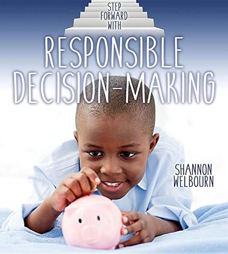 Cover of Step Forward with Responsible Decision-Making