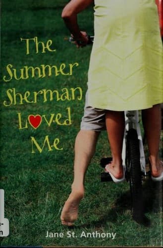 Cover of The summer Sherman loved me