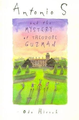 Cover of Antonio S. and the mystery of Theodore Guzman