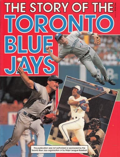 Cover of The Story of the Toronto Blue Jays