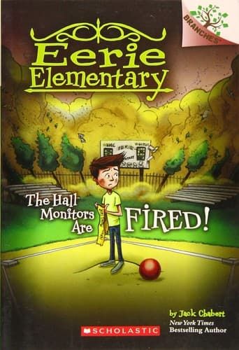Cover of The hall monitors are fired!