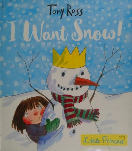 Cover of I want snow!