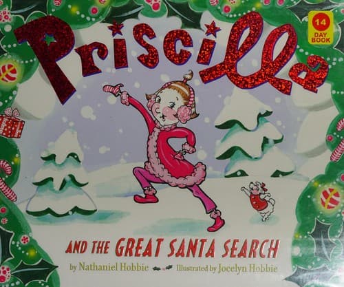 Cover of Priscilla and the Great Santa search