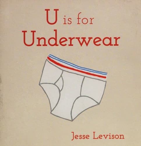 Cover of U is for underwear