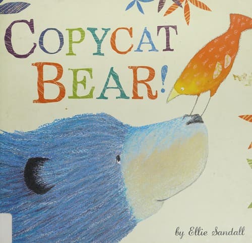 Cover of Copycat bear!