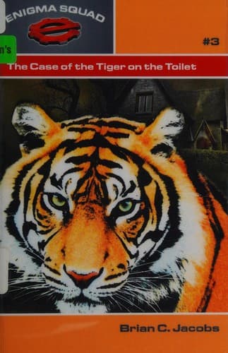 Cover of The case of the tiger on the toilet