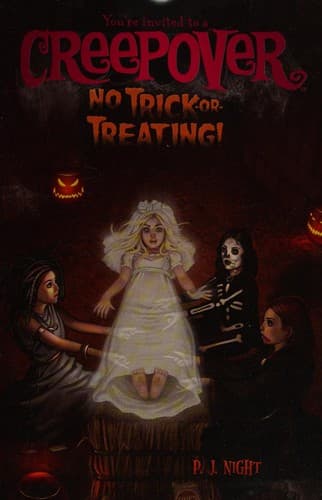 Cover of No trick-or-treating! You're Invited to a Creepover #9