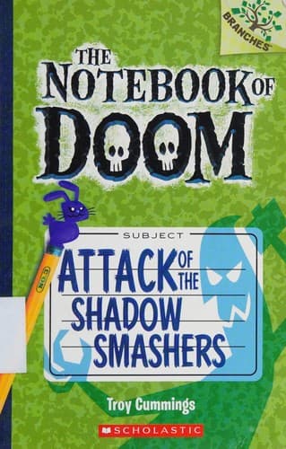 Cover of Attack of the shadow smashers