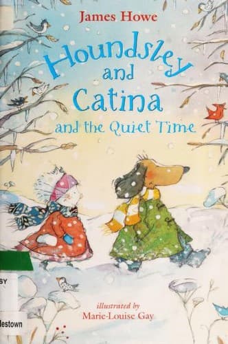 Cover of Houndsley and Catina and the quiet time