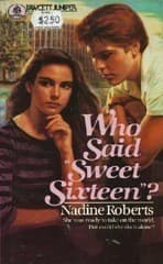 Cover of Who Said ''Sweet Sixteen''?