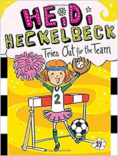 Cover of Heidi Heckelbeck tries out for the team