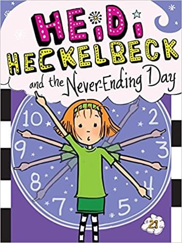 Cover of Heidi Heckelbeck and the never-ending day