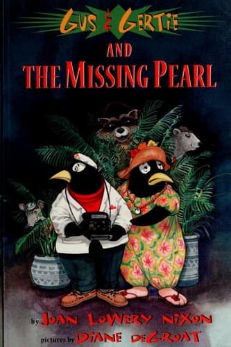 Cover of Gus & Gertie and the missing pearl