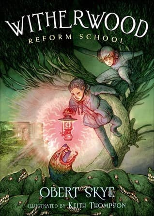 Cover of Witherwood Reform School