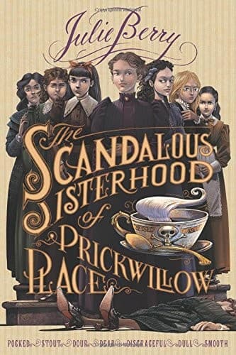 Cover of The Scandalous Sisterhood of Prickwillow Place