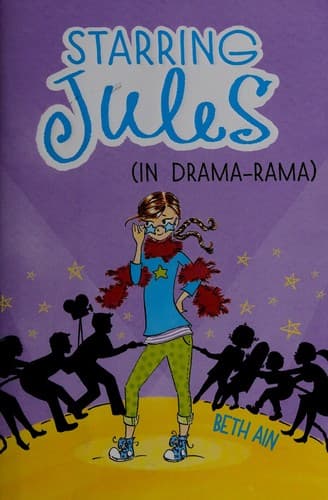 Cover of Starring Jules (in drama-rama)