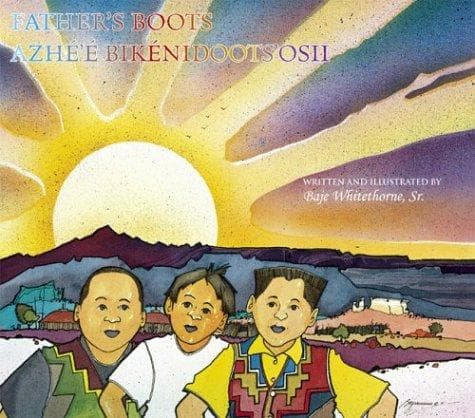 Cover of Father's boots = Azhéʼé bikénidootsʼosii