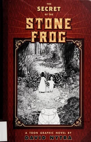 Cover of The secret of the stone frog