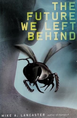 Cover of The future we left behind