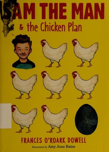 Cover of Sam the Man & the chicken plan