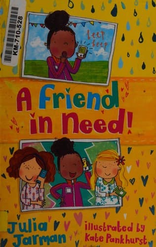 Cover of A friend in need!