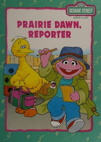 Cover of Prairie Dawn, reporter