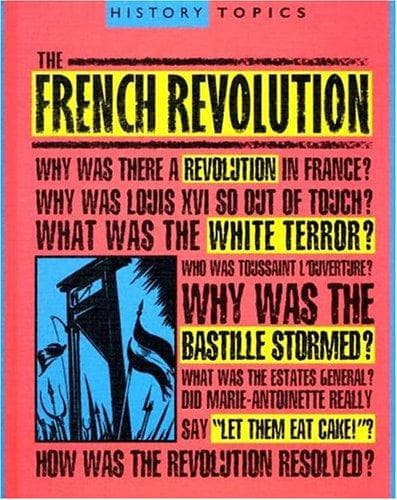 Cover of The French Revolution (History Topics)
