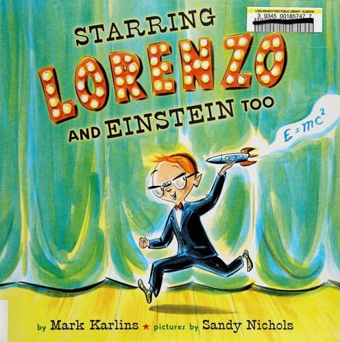 Cover of Starring Lorenzo and Einstein, too
