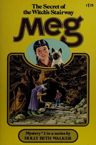 Cover of Meg and the Secret of the Witch's Stairway